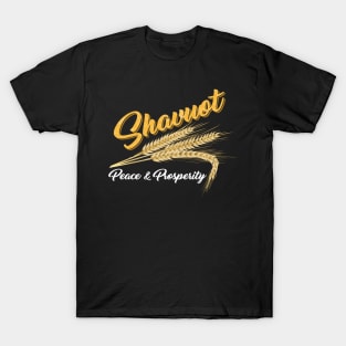 Shavuot Peace & Prosperity T-Shirt